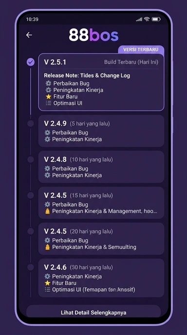 Riwayat Versi Terbaru 88bos untuk Android